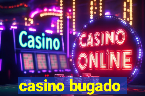 casino bugado